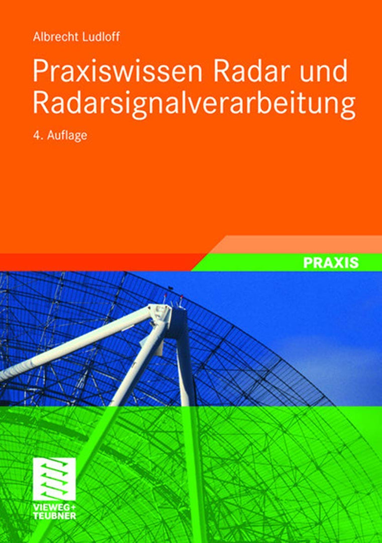 Praxiswissen Radar und Radarsignalverarbeitung (German Edition)