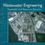 Wastewater Engineering: Treatment and Resource Recovery