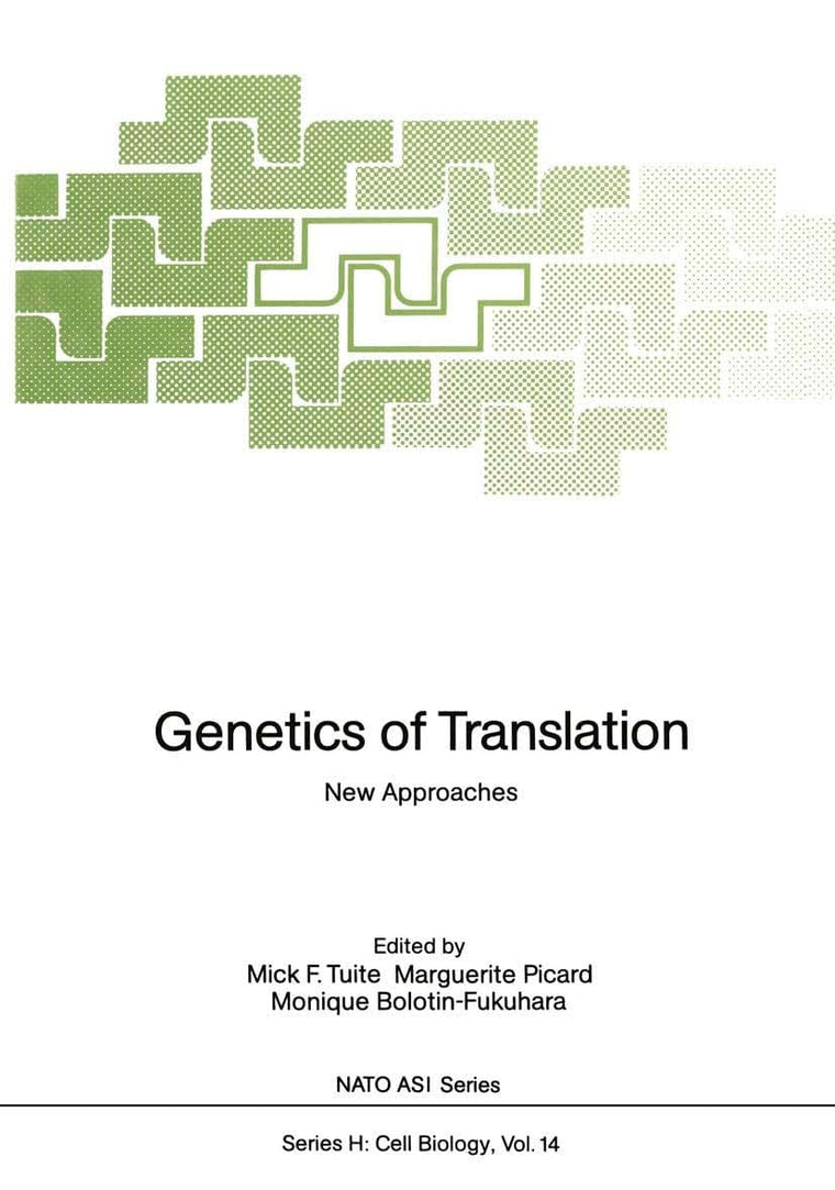 Genetics of Translation: New Approaches (Nato ASI Subseries H:, 14)