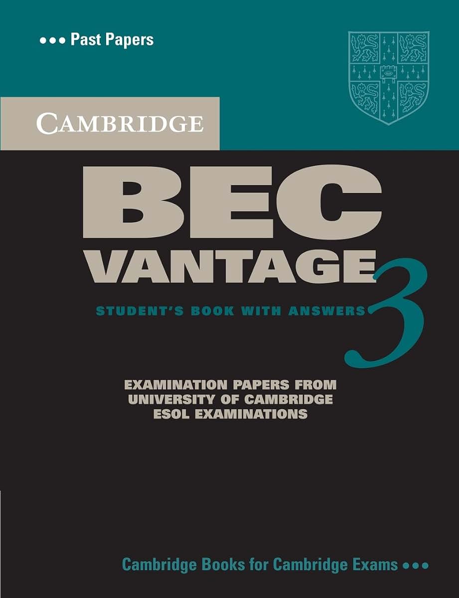 Cambridge BEC Vantage 3 Student's Book with Answers (BEC Practice Tests)