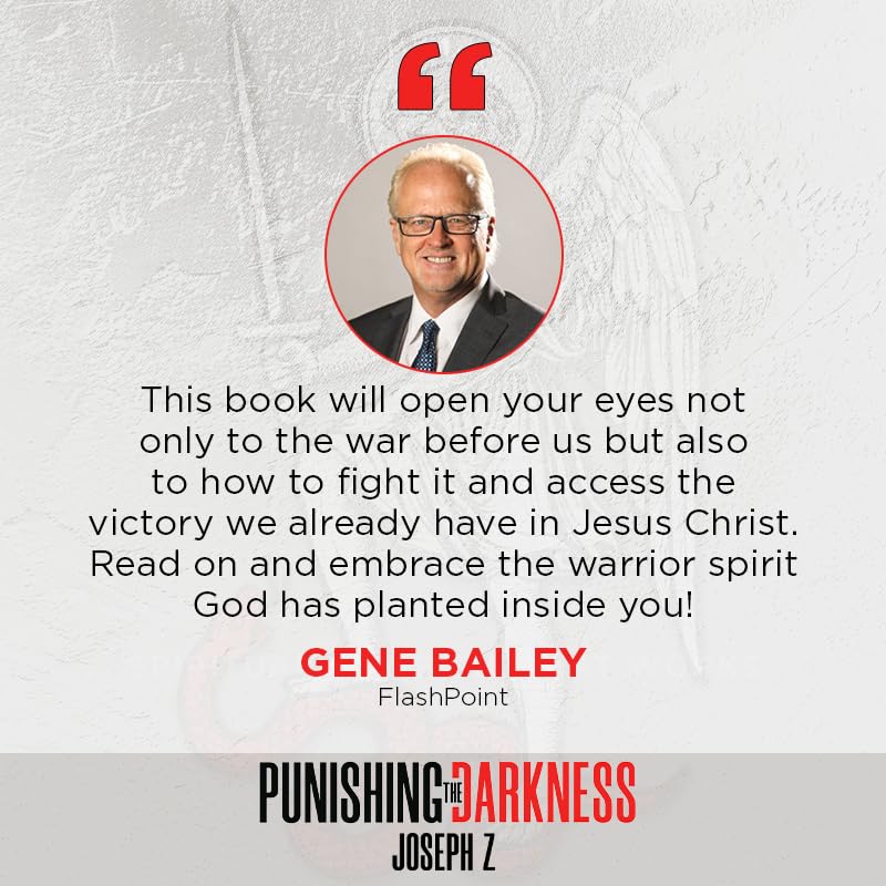 Punishing the Darkness: Spiritual Warfare That Works