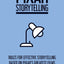 Pixar Storytelling: Rules for Effective Storytelling Based on Pixar's Greatest Films