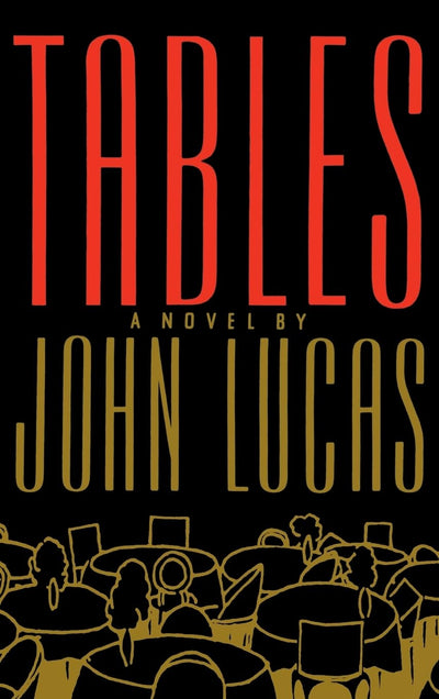 Tables: A Novel