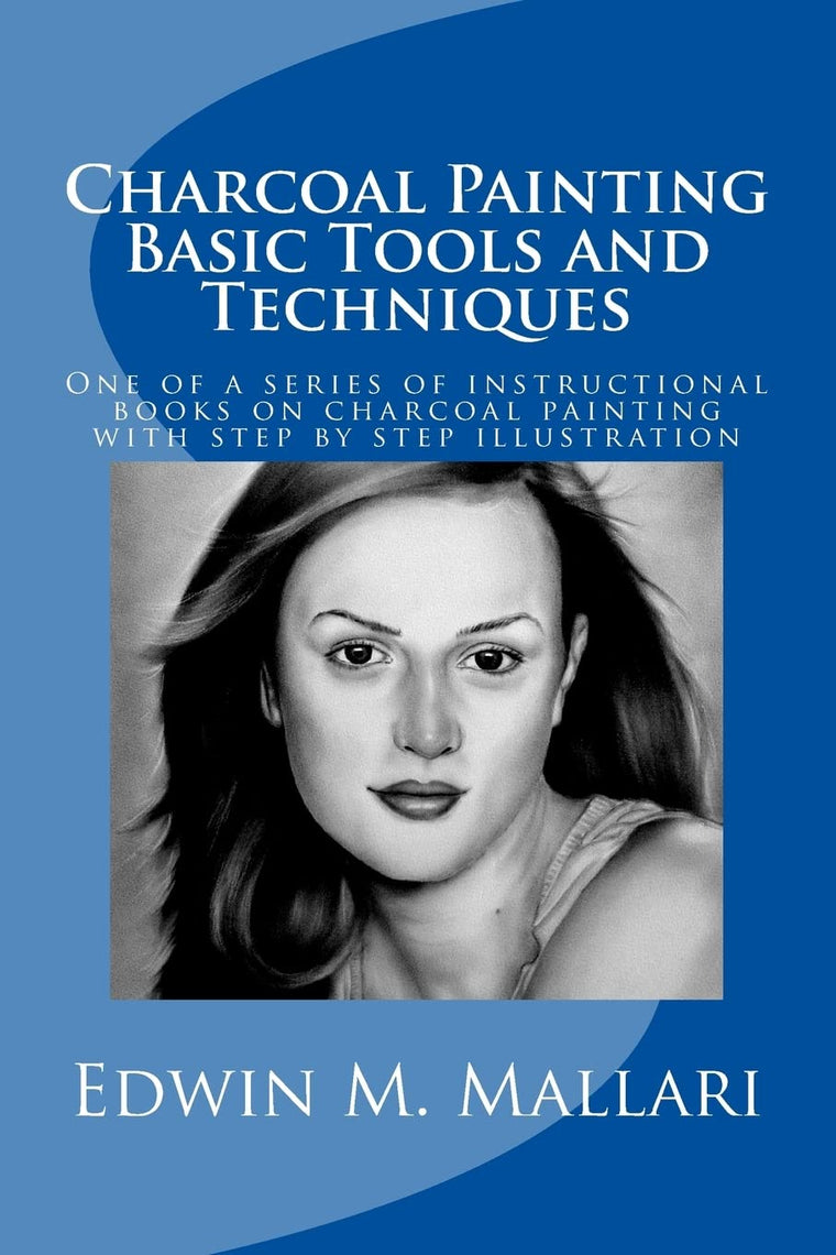 Charcoal Painting: Basic Tools and Techniques