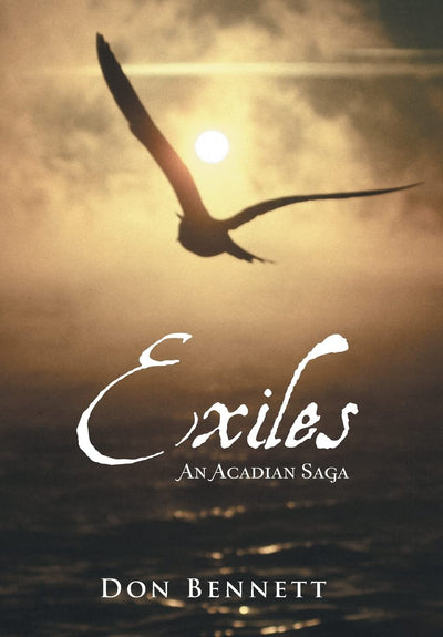 Exiles: An Acadian Saga