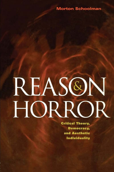 Reason and Horror