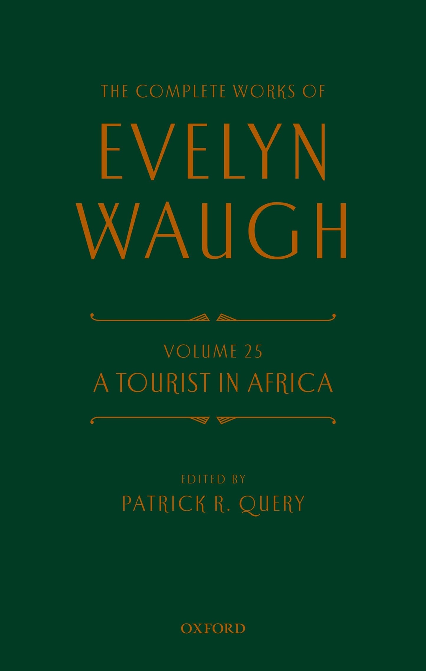The Complete Works of Evelyn Waugh: A Tourist in Africa: Volume 25