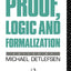 Proof, Logic and Formalization