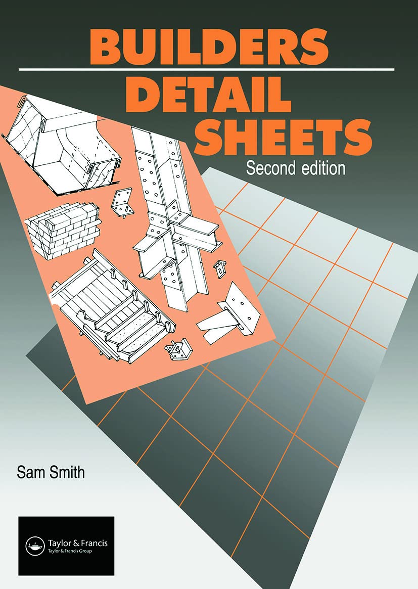 Builders' Detail Sheets