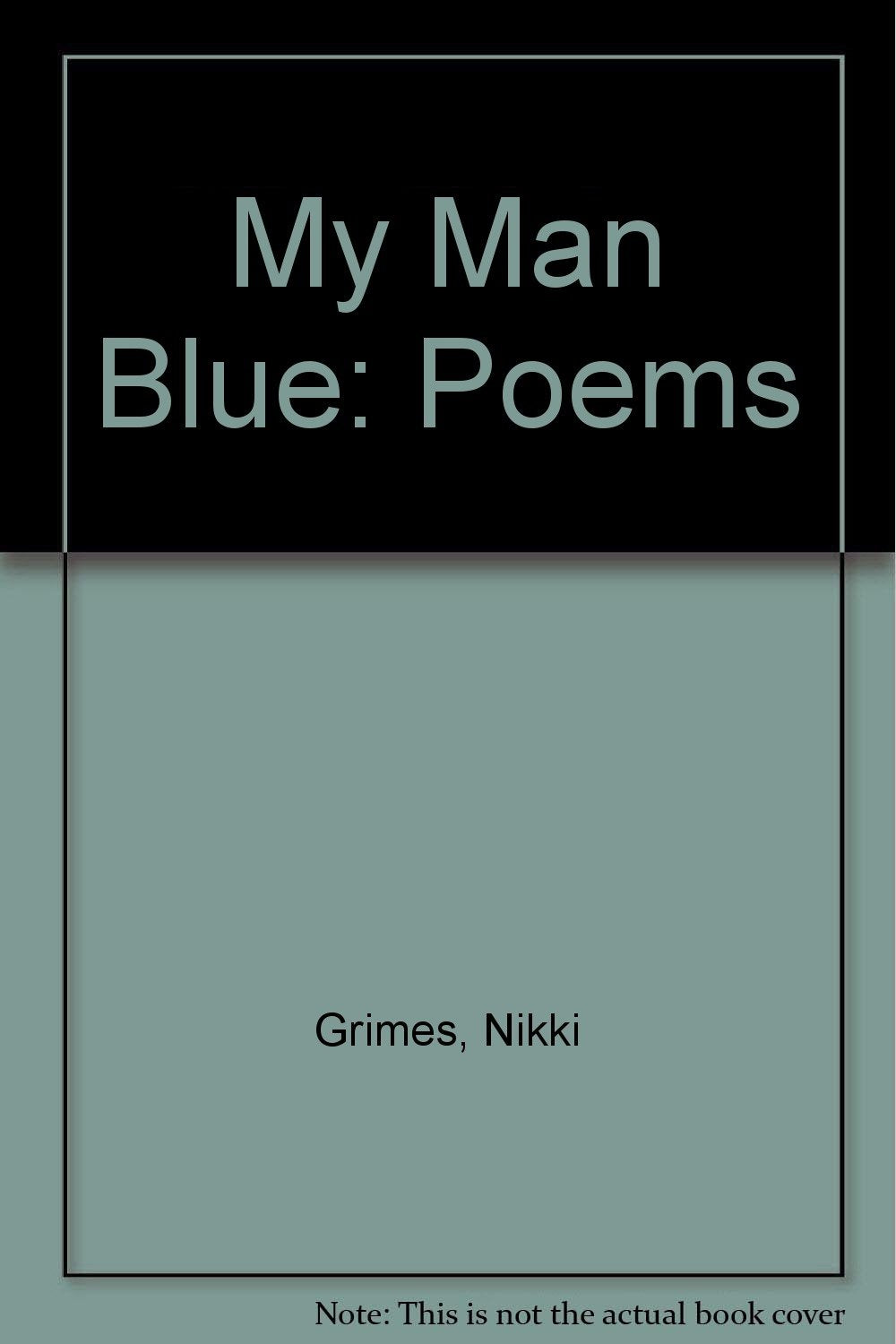 My Man Blue: Poems