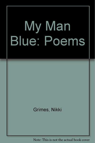 My Man Blue: Poems