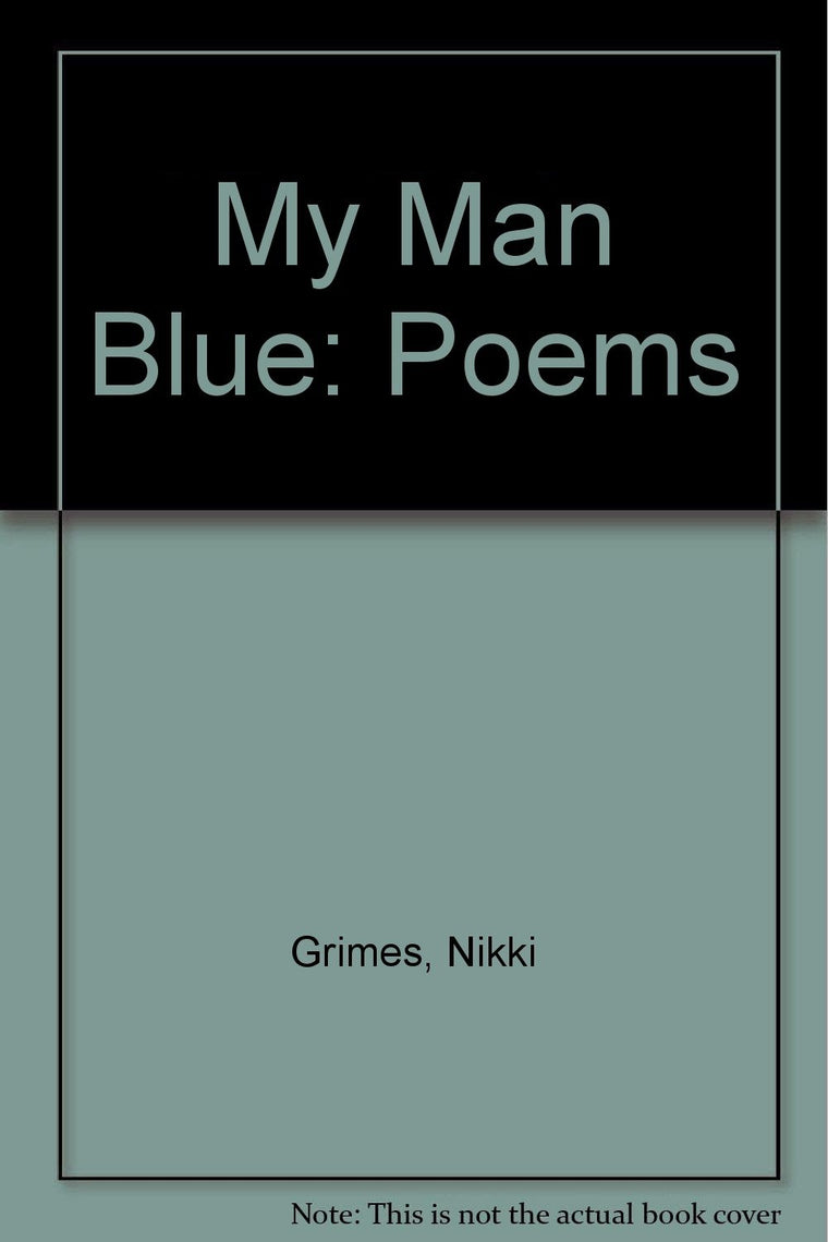 My Man Blue: Poems