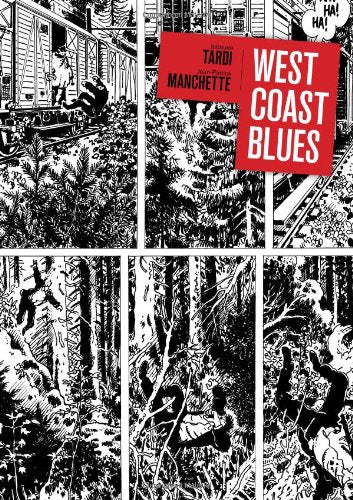 West Coast Blues by Tardi, Jacques