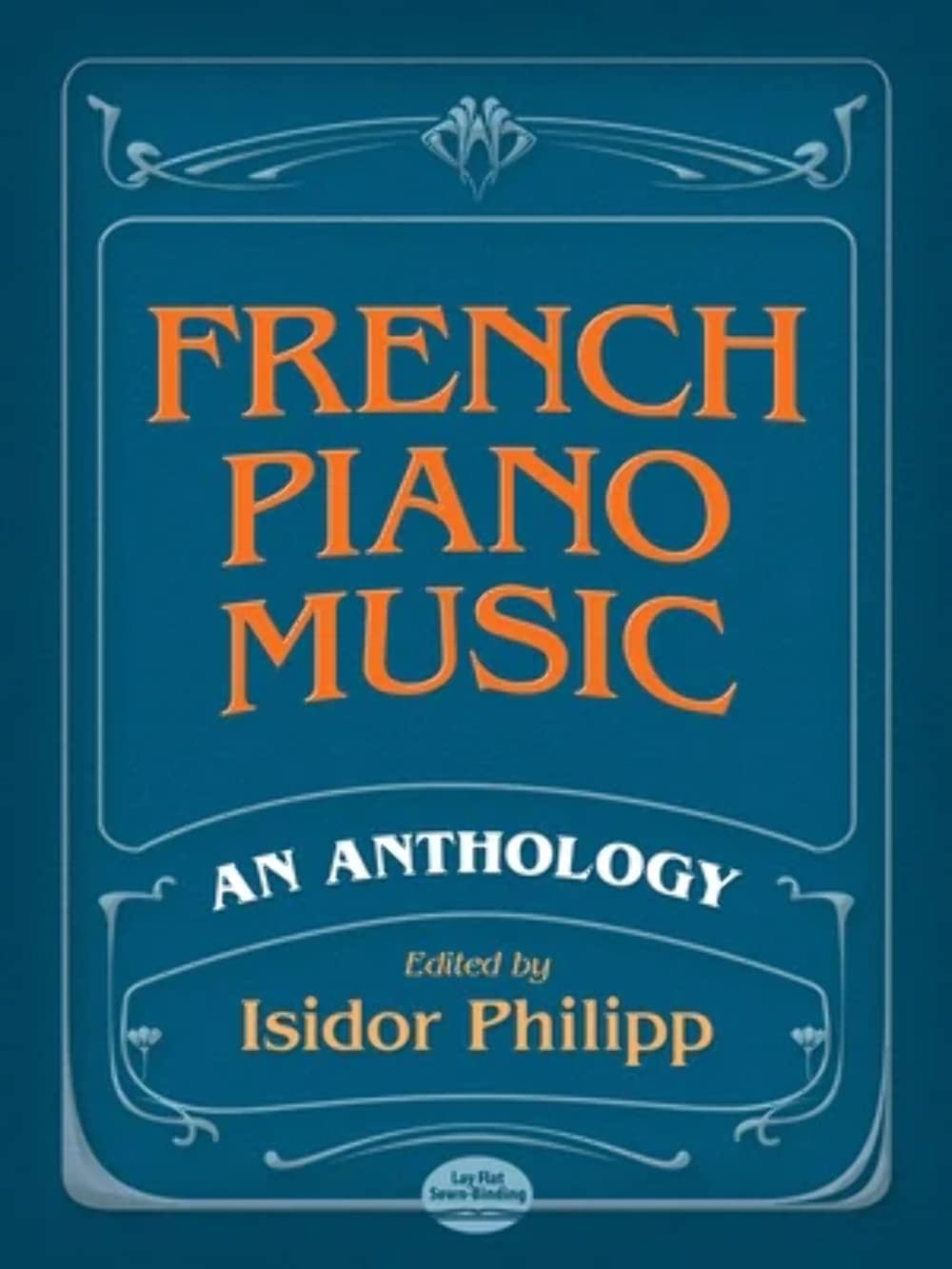 French Piano Music, An Anthology (Dover Classical Piano Music)
