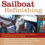 Sailboat Refinishing (International Marine Sailboat Library)