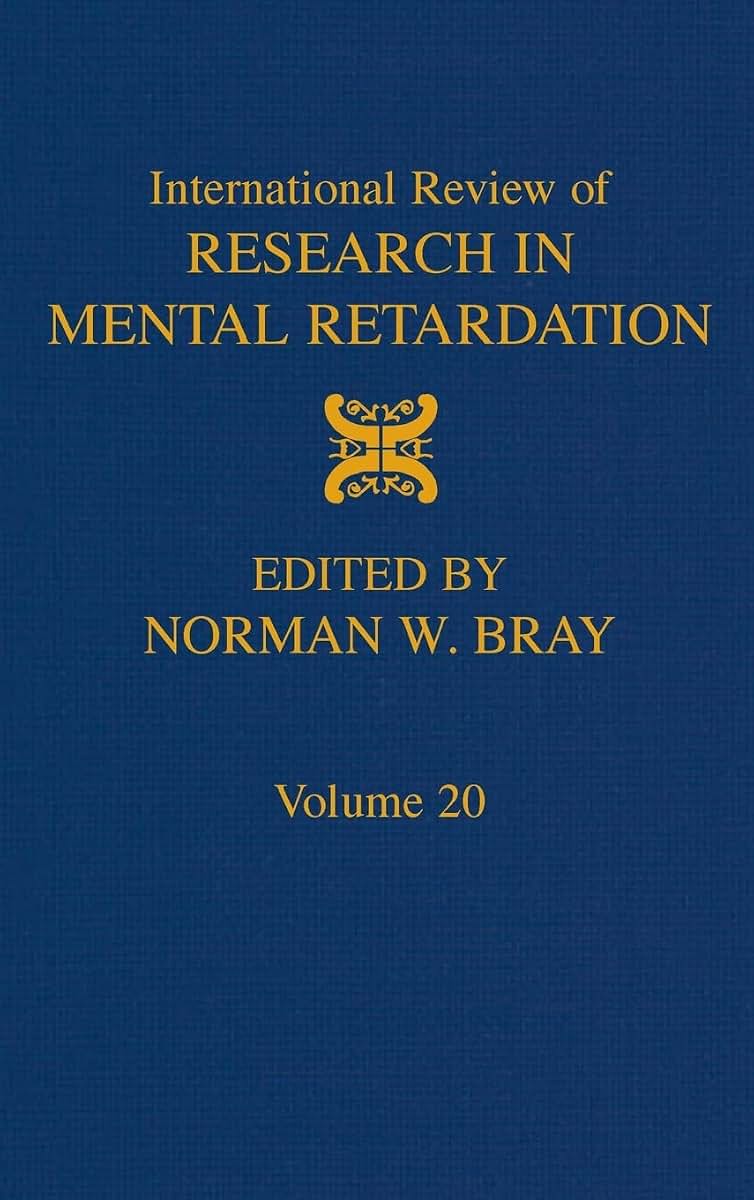Intl Review of Research in Mental Retardation, Volume 20