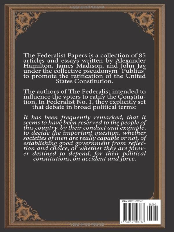 The Federalist Papers: Large Print Unabridged 1787 Original Version