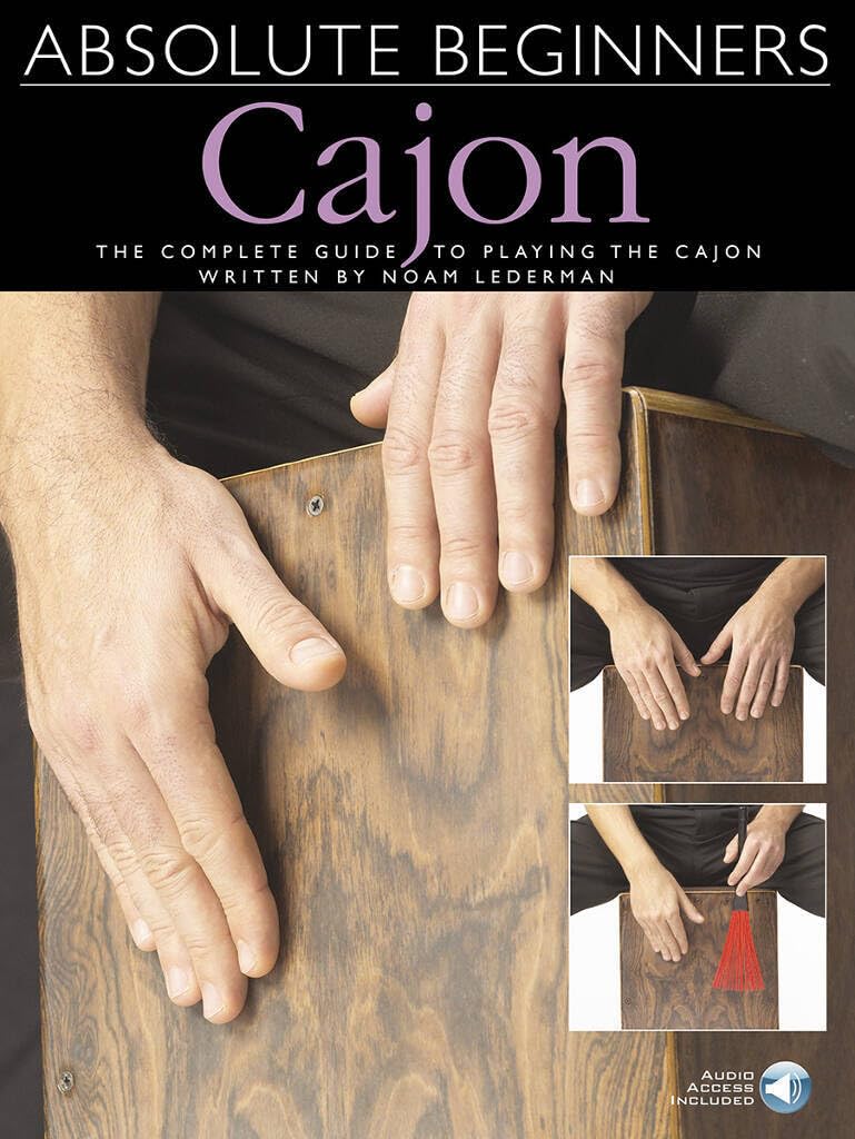 Absolute Beginners - Cajon The Complete Guide to Playing the Cajon - Book/Online Audio