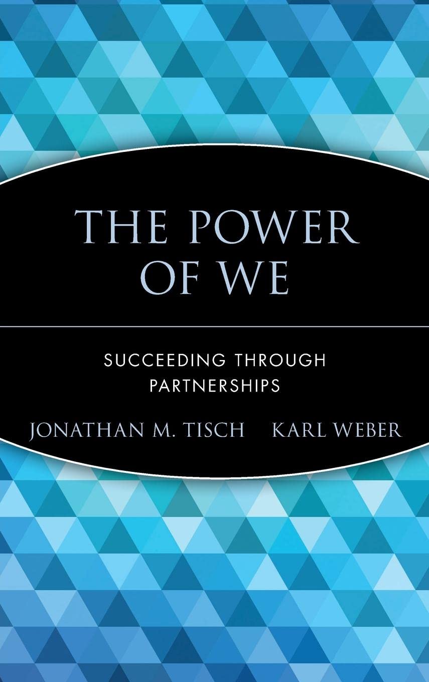 The Power of We: Succeeding Through Partnerships