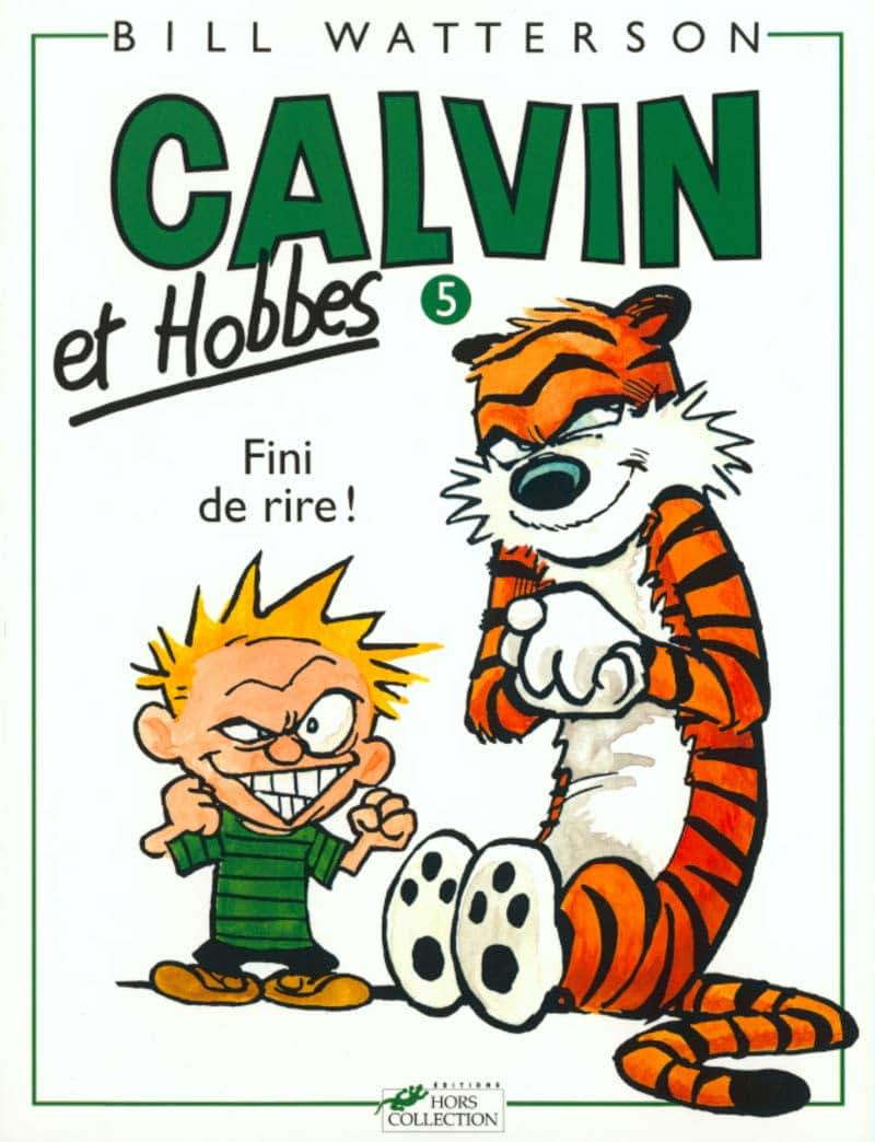 Calvin et Hobbes tome 5 Fini de rire (05)