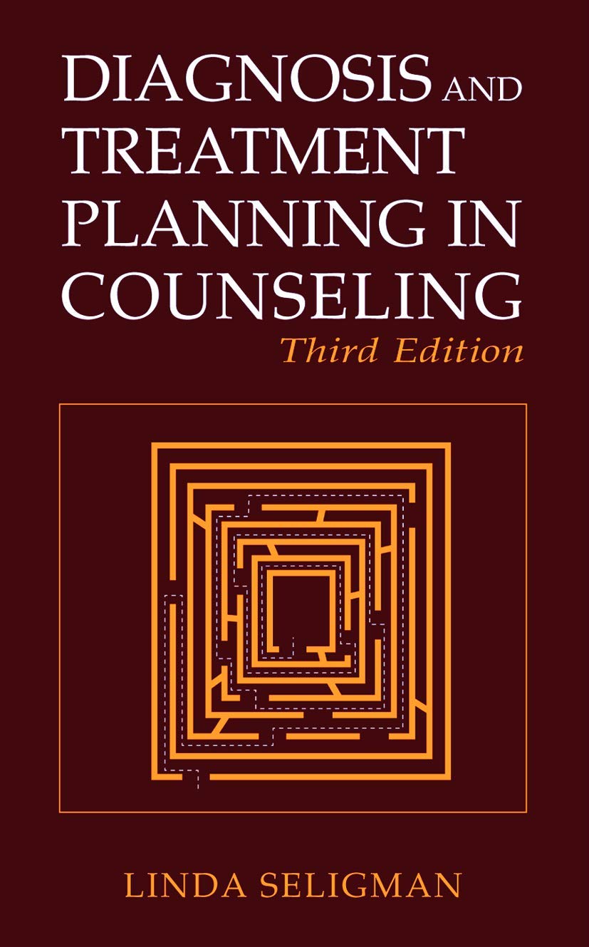 Diagnosis and Treatment Planning in Counseling, 3rd Edition