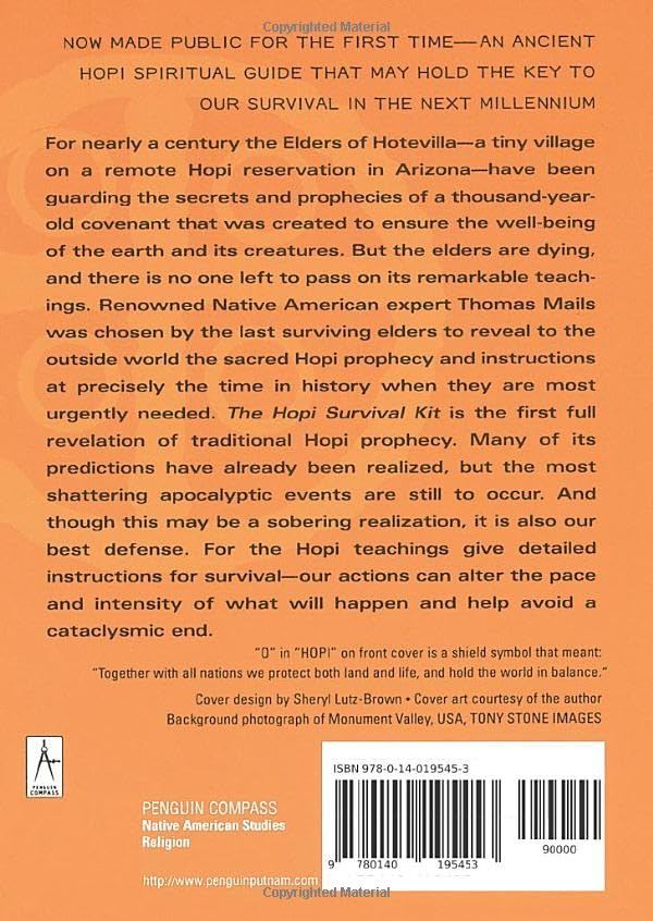 The Hopi Survival Kit: The Prophecies, Instructions and Warnings Revealed by the Last Elders (Compass)