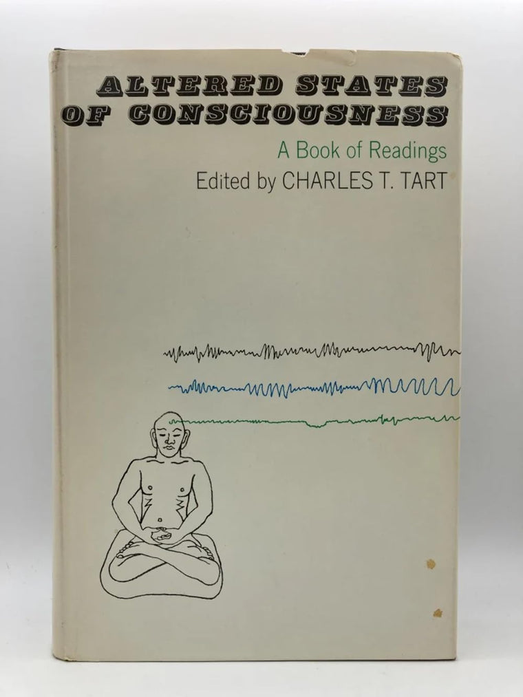Altered States of Consciousness: A Book of Readings by Arnol