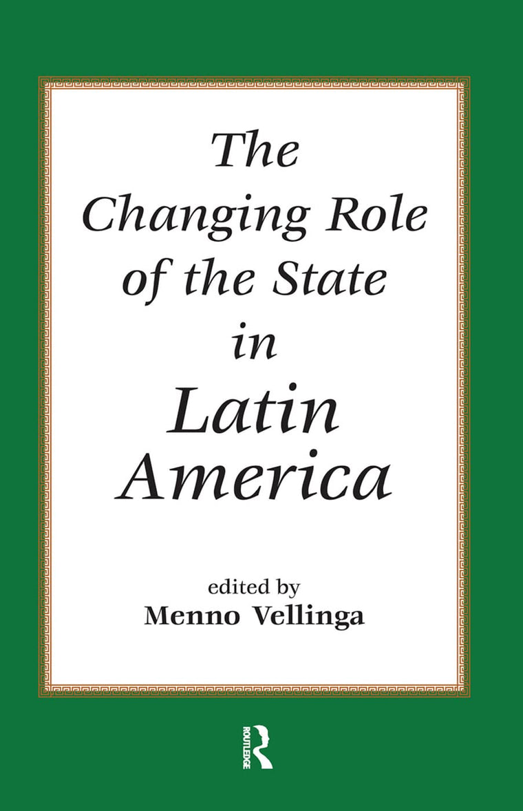 The Changing Role Of The State In Latin America