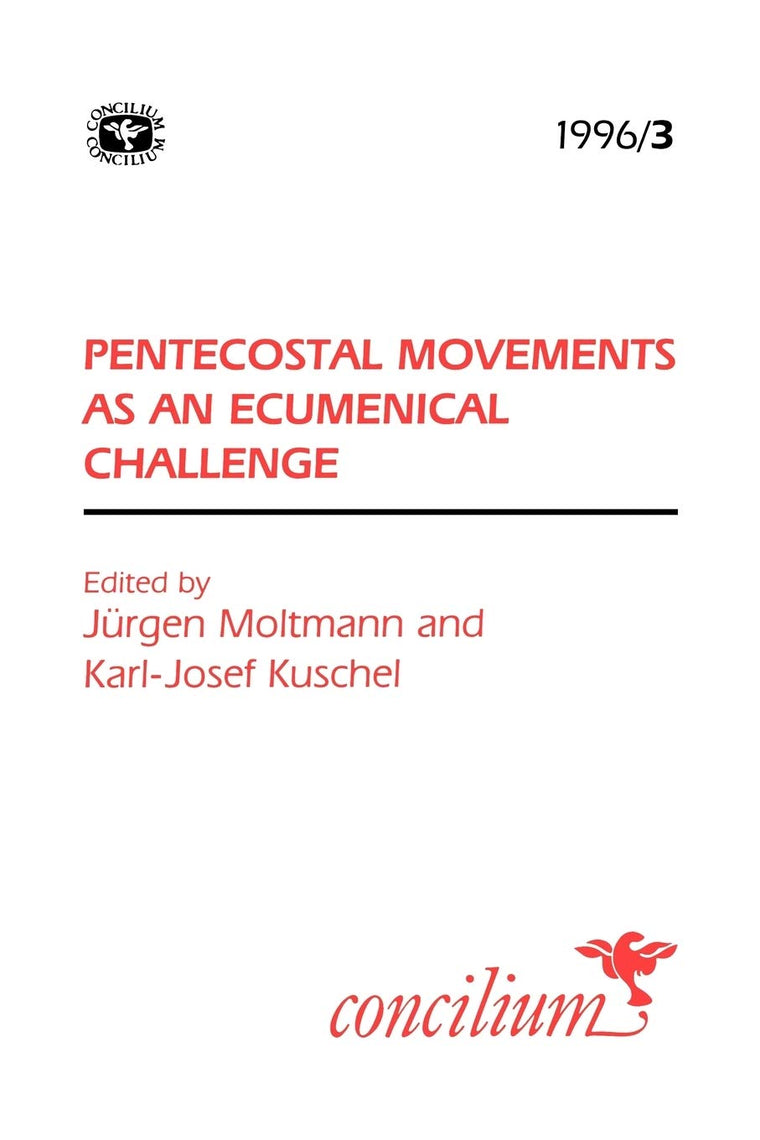Concilium 1996/3: Pentecostal Movements as an Ecumencial Challenge