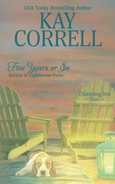 Five Years or So: Return to Lighthouse Point (Charming Inn)