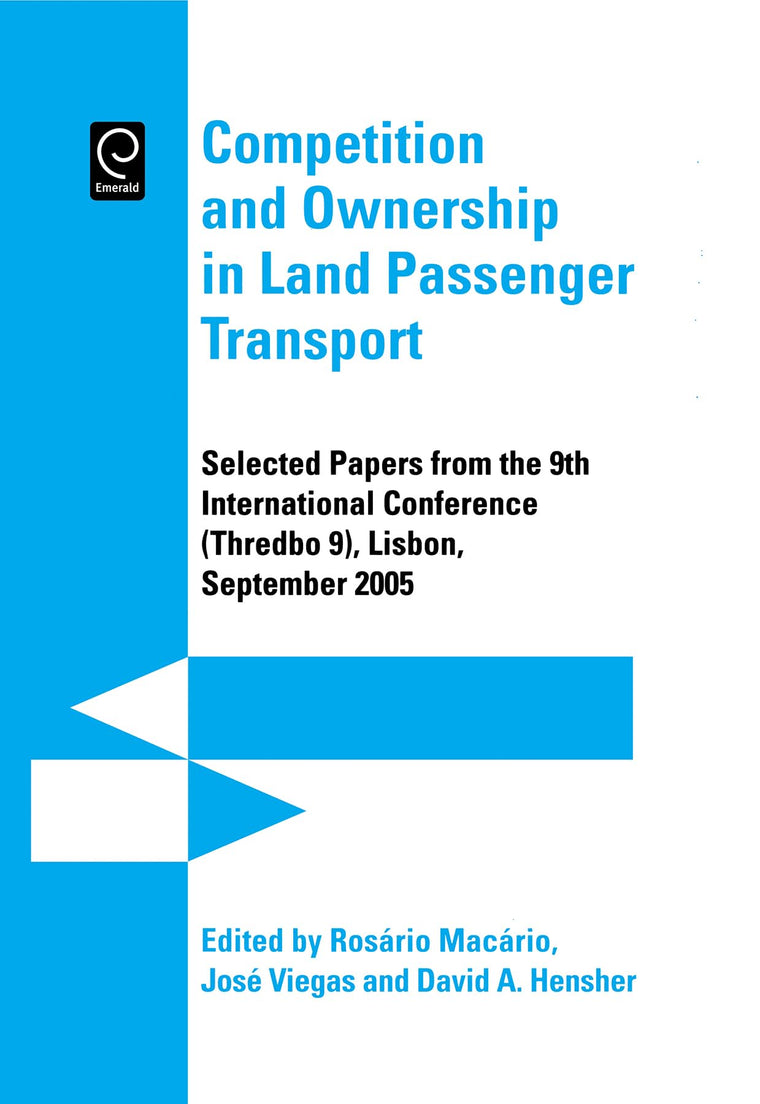 Competition and Ownership in Land Passenger Transport: Selected Papers from the 9th International Conference (THREDBO 9)