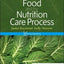Krause and Mahan’s Food and the Nutrition Care Process (Krause's Food & Nutrition Therapy)