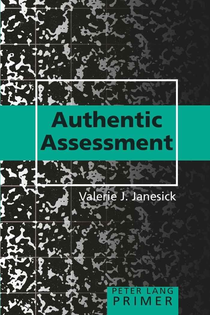 Authentic Assessment Primer (Peter Lang Primer)