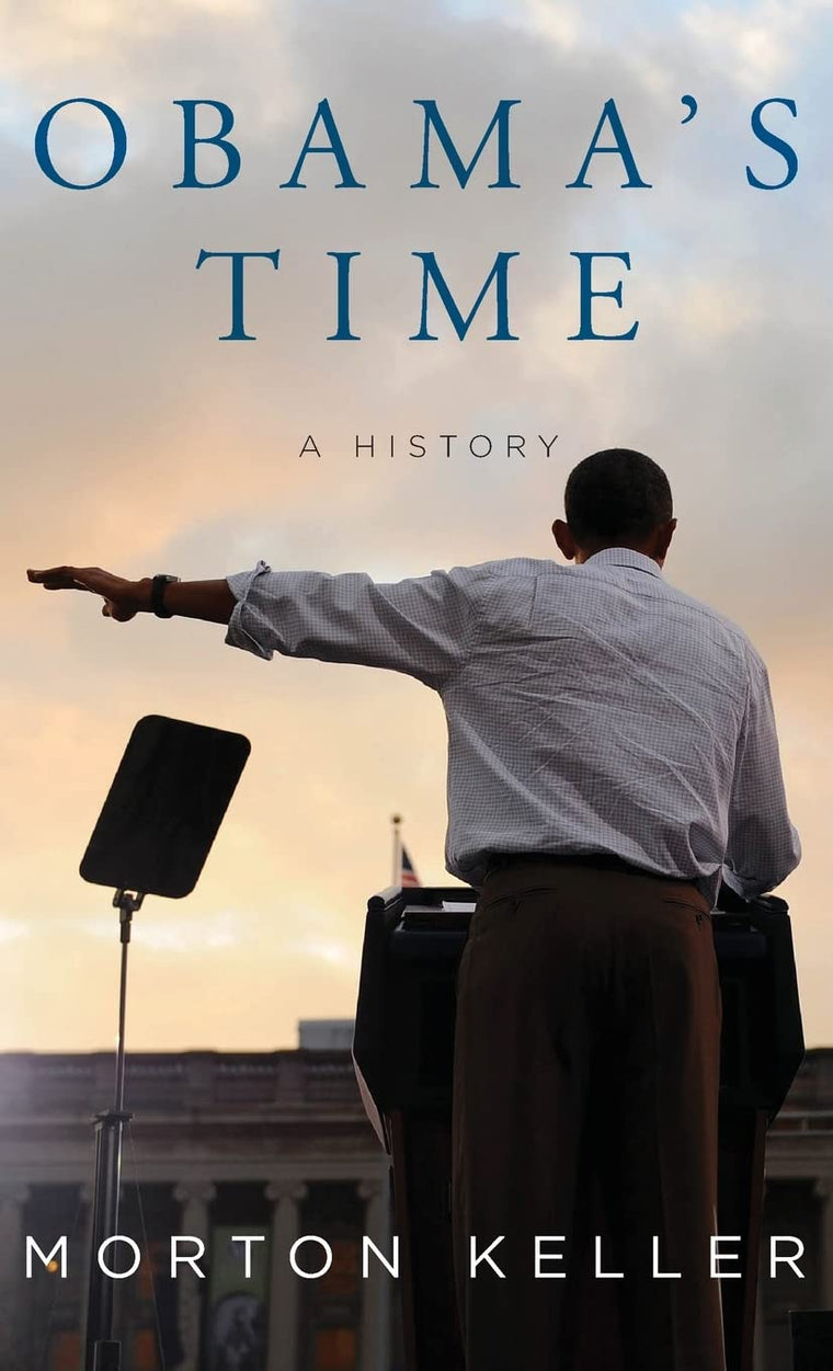 Obama's Time: A History