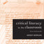 Critical Literacy in the Classroom