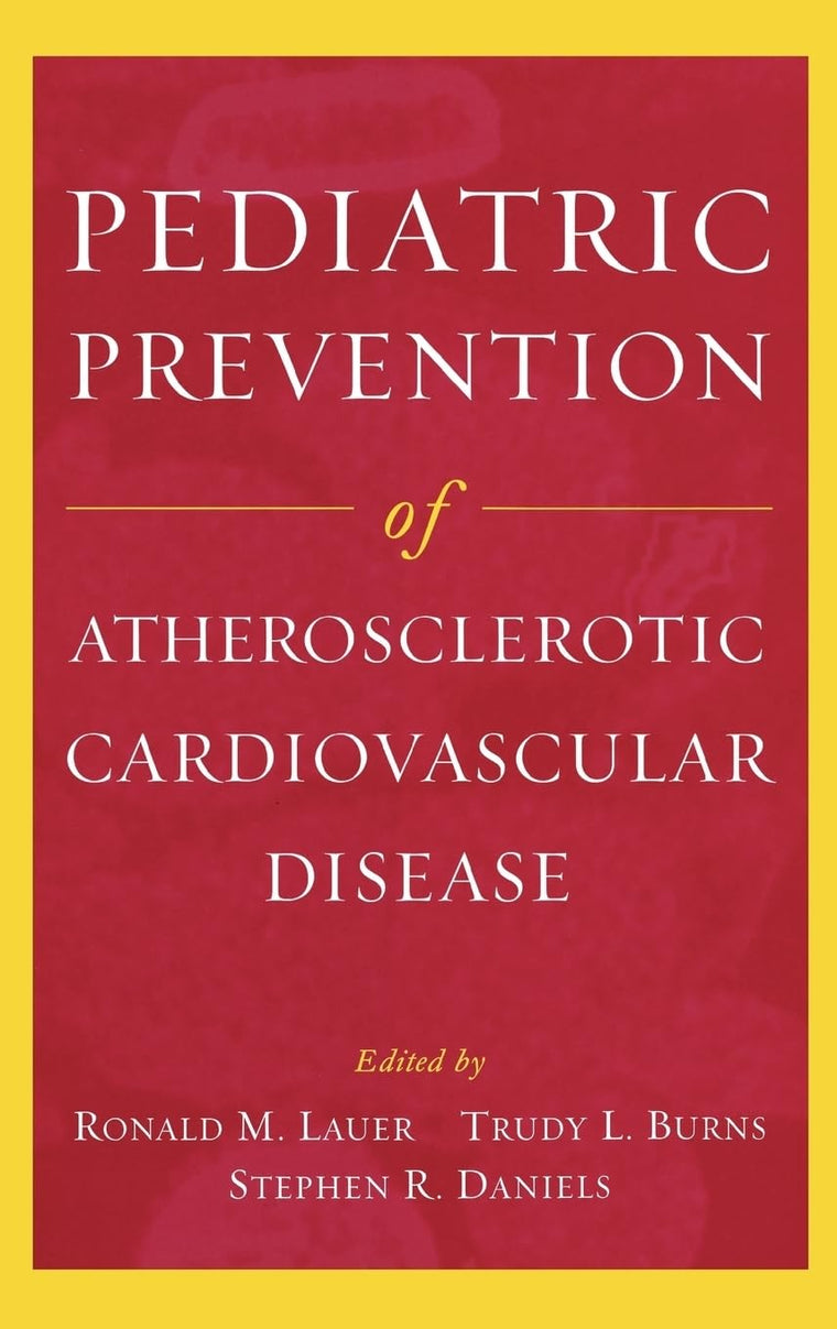 Pediatric Prevention of Atherosclerotic Cardiovascular Disease