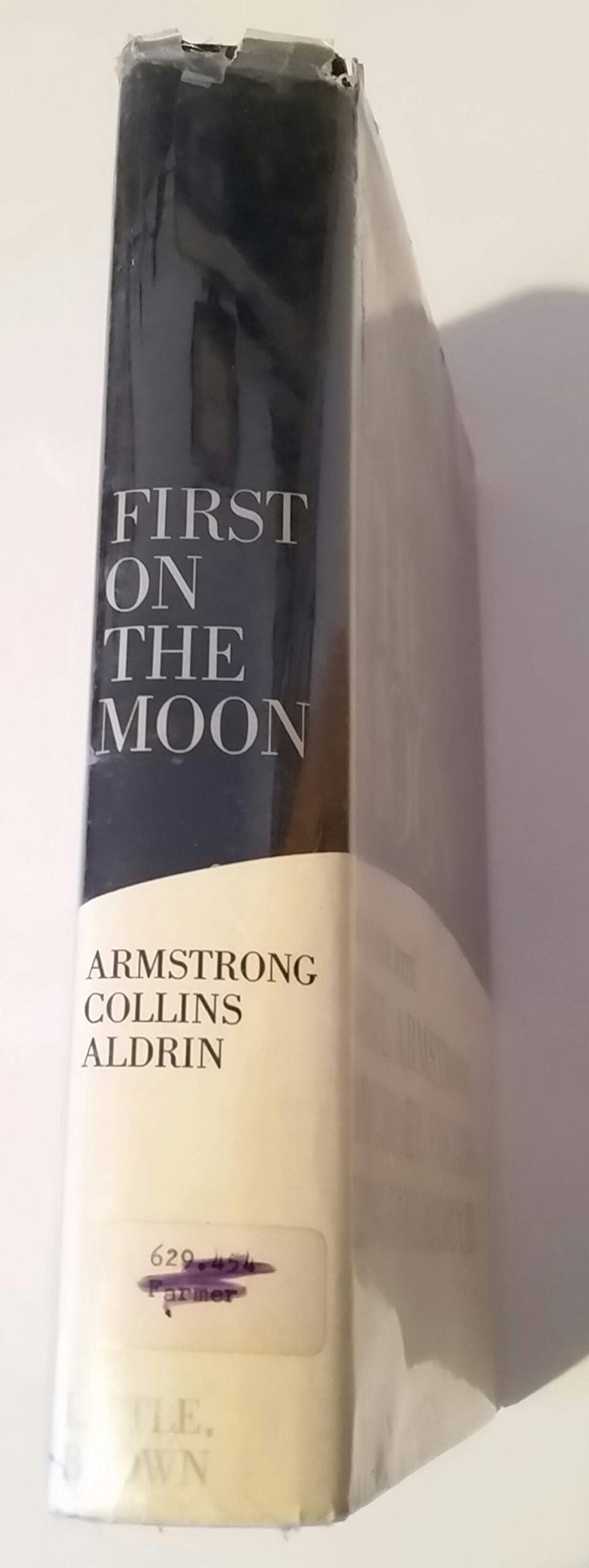 First on the Moon: A Voyage With Neil Armstrong, Michael Collins and Edwin E. Aldrin, Jr. — back cover
