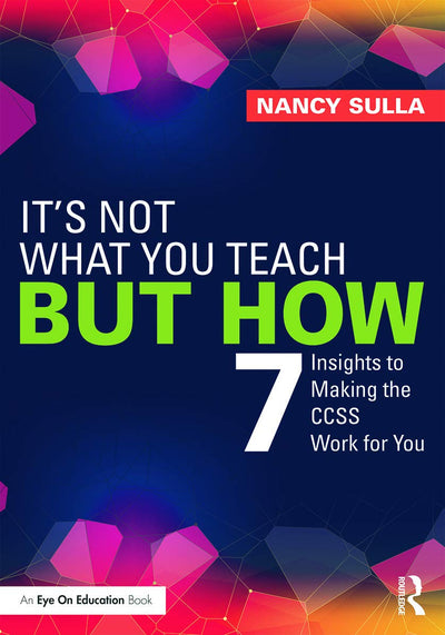 It's Not What You Teach But How