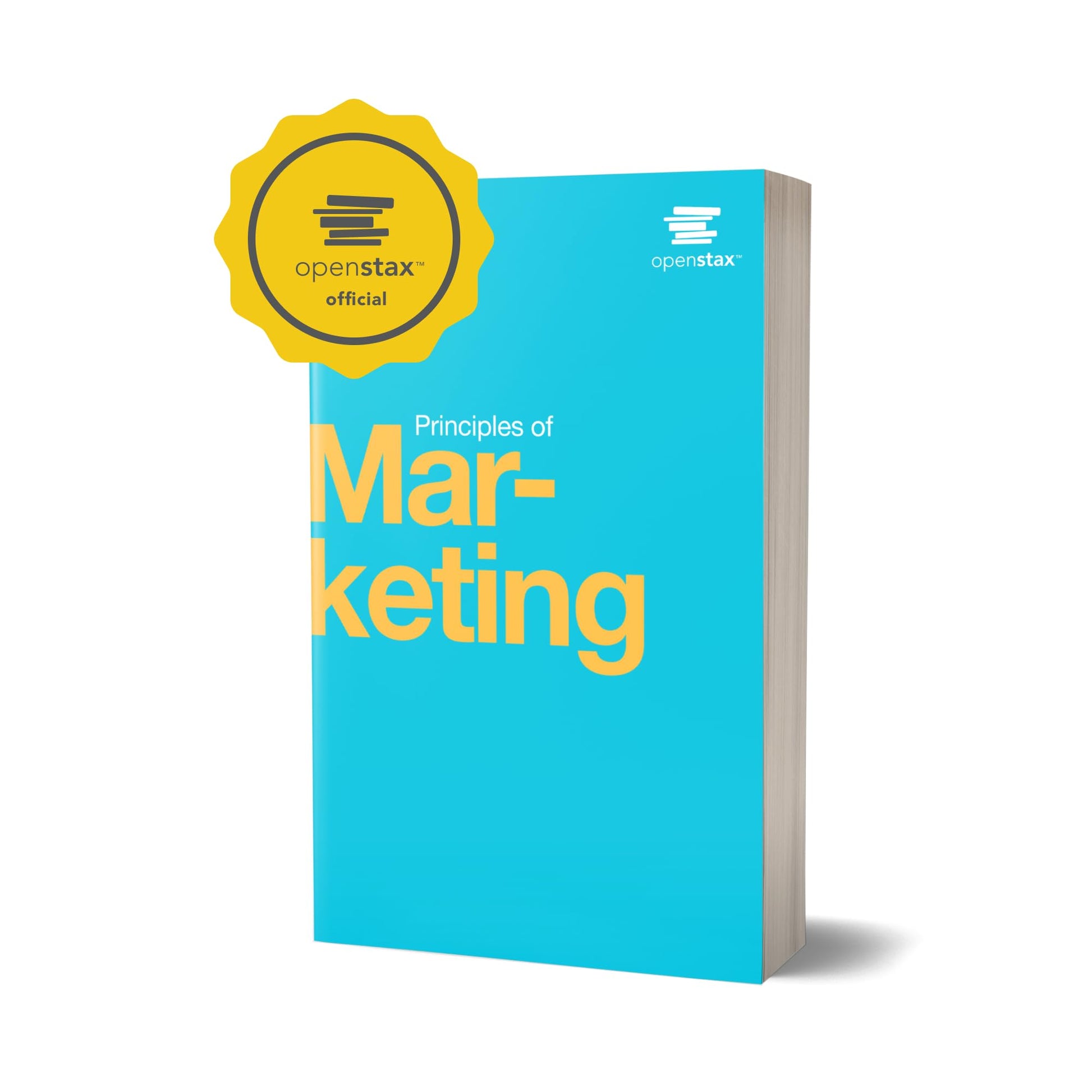 Principles of Marketing by OpenStax (Official paperback B&W print version)