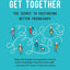 We Should Get Together: The Secret to Cultivating Better Friendships