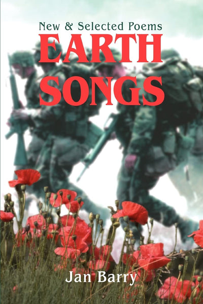 EARTH SONGS: New & Selected Poems