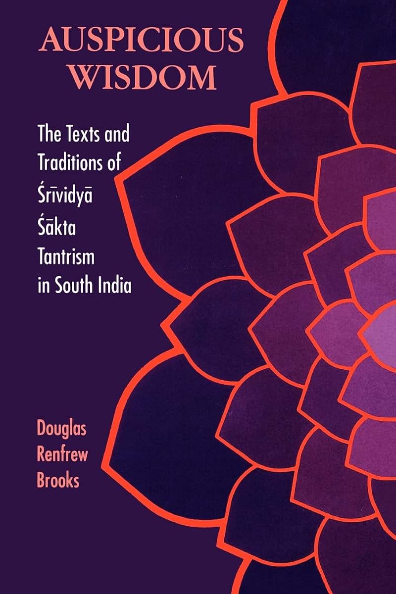 Auspicious Wisdom (SUNY Series in Medieval Studies) (Suny Series in Tantric Studies)