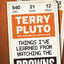 Things I've Learned from Watching the Browns