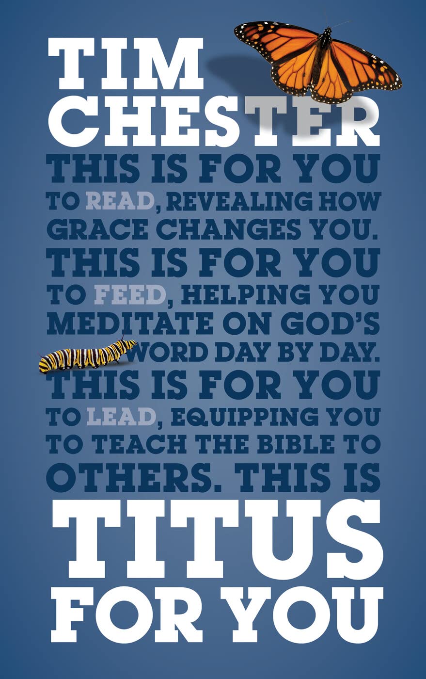 Titus for You: For Reading, for Feeding, for Leading (God's Word for You) (God's Word for You)