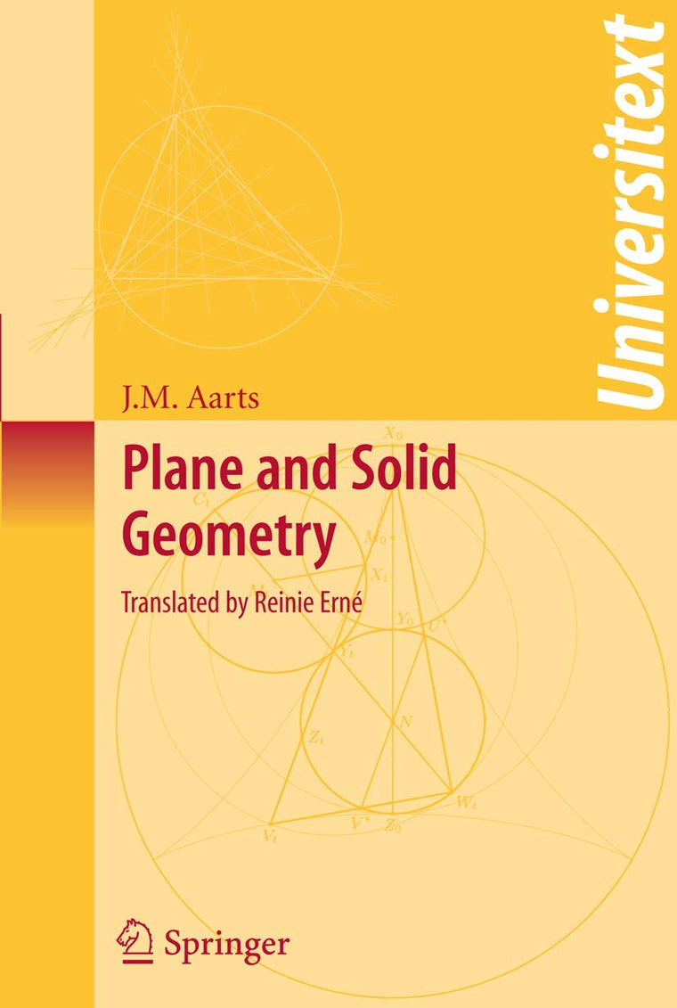 Plane and Solid Geometry (Universitext)