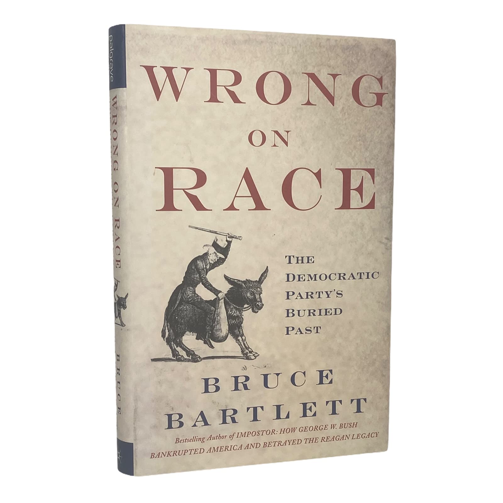 Wrong on Race: The Democratic Party's Buried Past