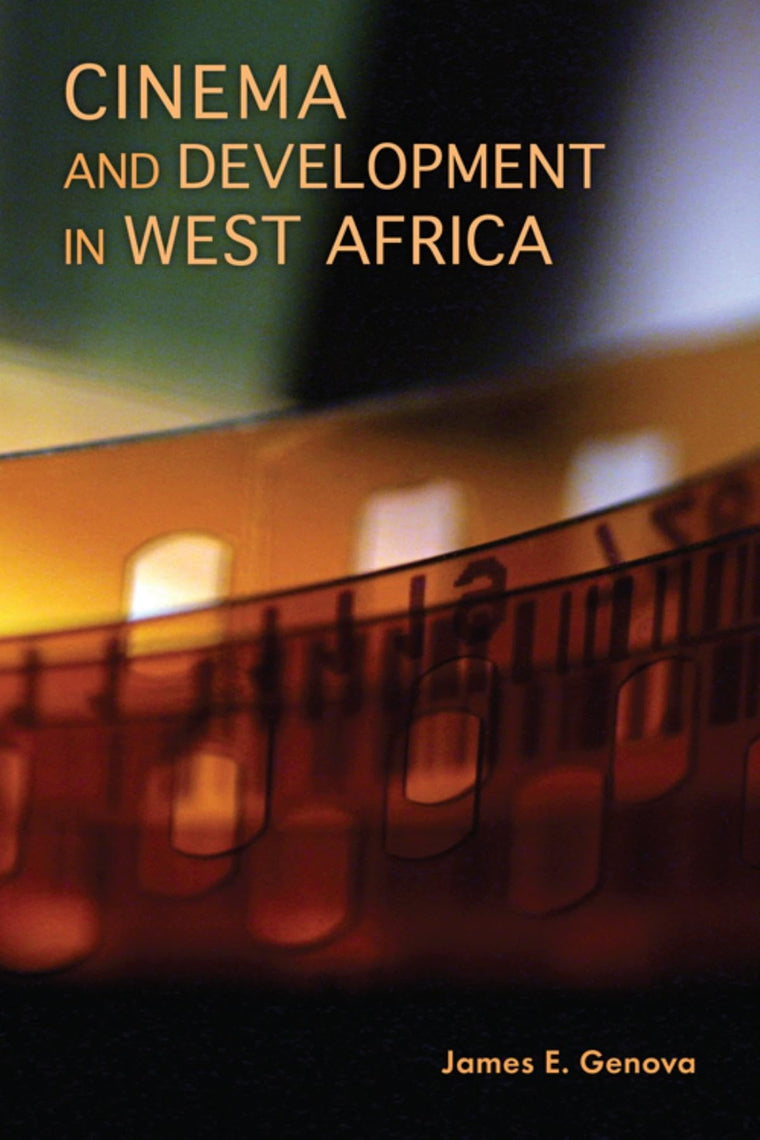 Cinema and Development in West Africa