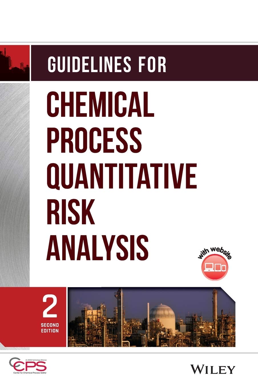 Guidelines for Chemical Process Quantitative Risk Analysis