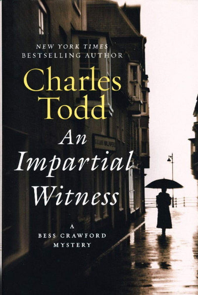 An Impartial Witness: A Bess Crawford Mystery (Bess Crawford Mysteries, 2)
