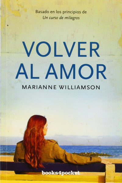 Volver al amor (Spanish Edition)